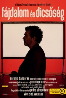 Fájdalom és dicsőség - Pedro Almodóvar legújabb filmje a Barátság moziban